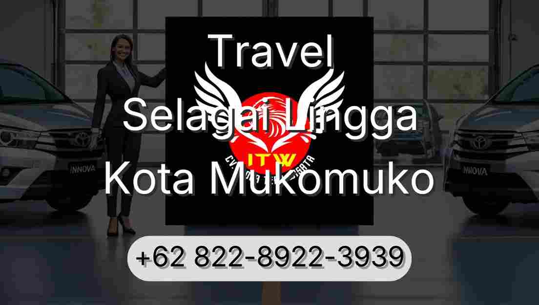 Travel Selagai Lingga Kota Mukomuko