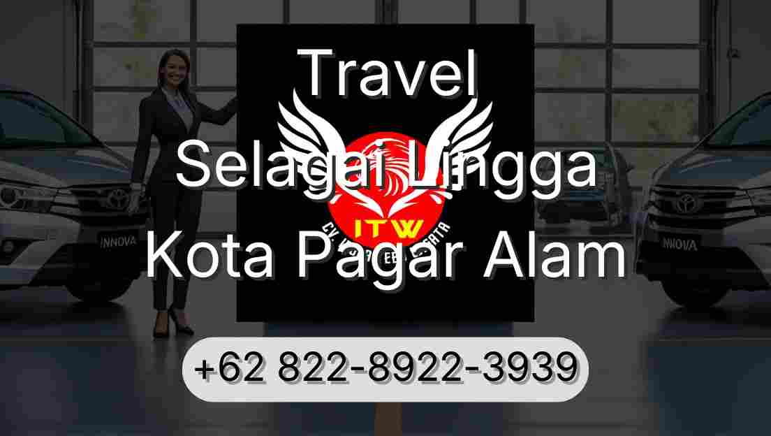 Travel Selagai Lingga Kota Pagar Alam