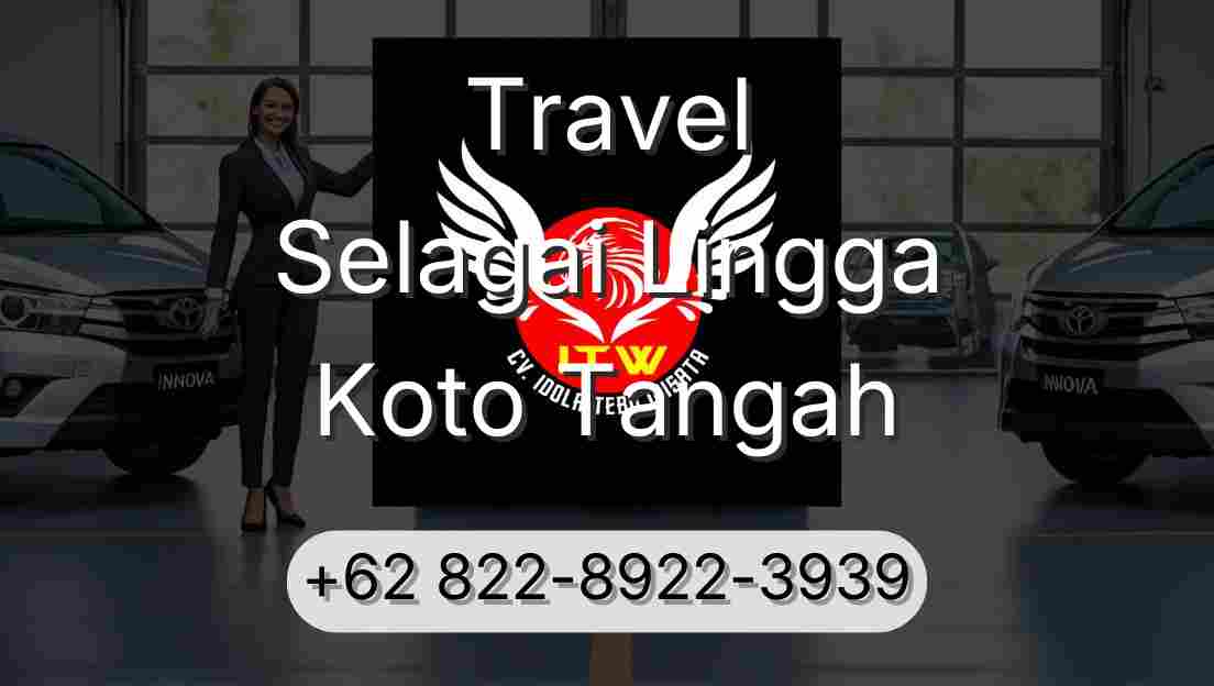 Travel Selagai Lingga Koto Tangah