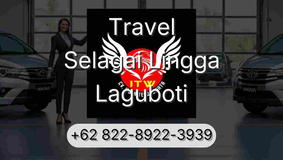 Travel Selagai Lingga Laguboti