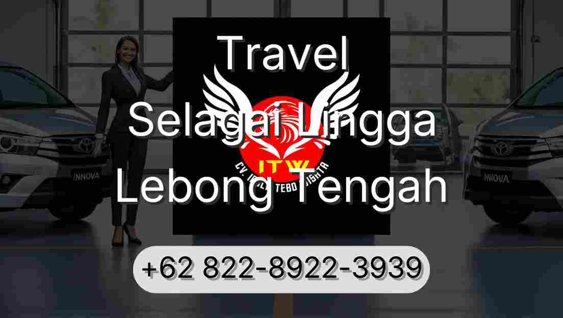 Travel Selagai Lingga Lebong Tengah