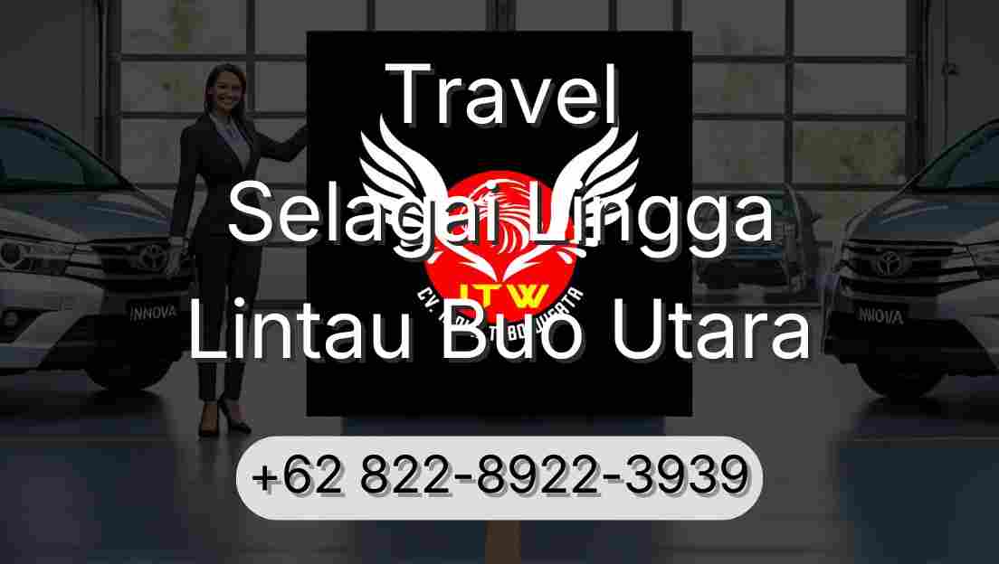 Travel Selagai Lingga Lintau Buo Utara