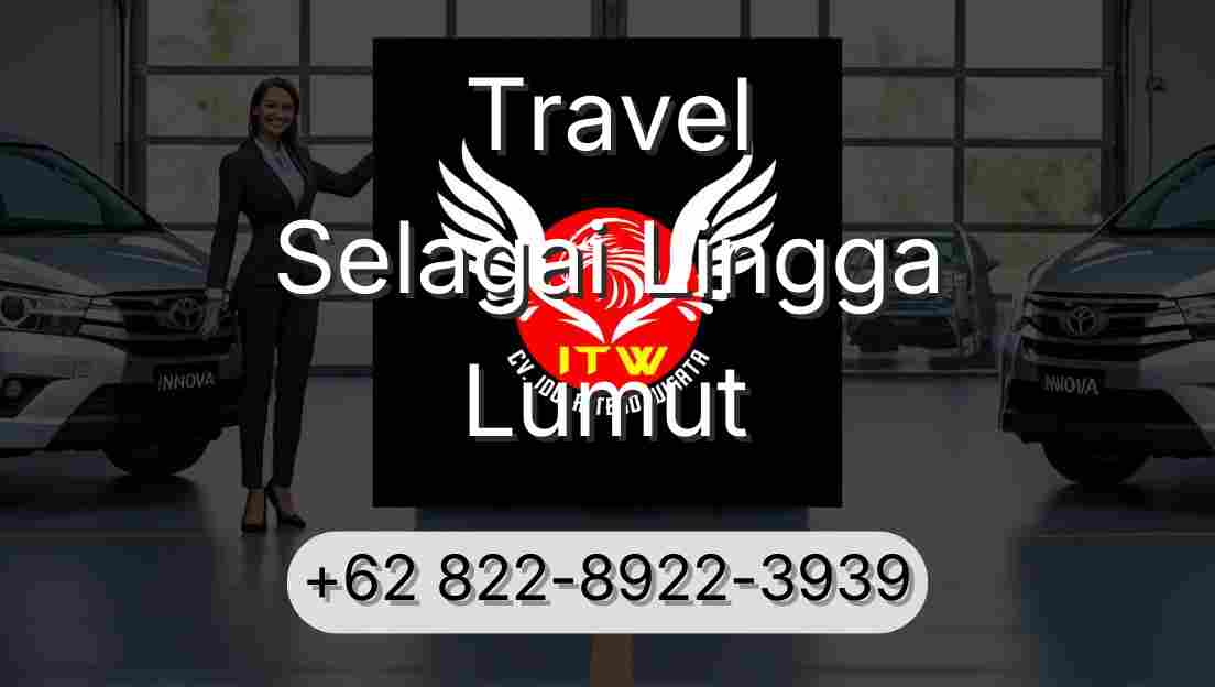 Travel Selagai Lingga Lumut
