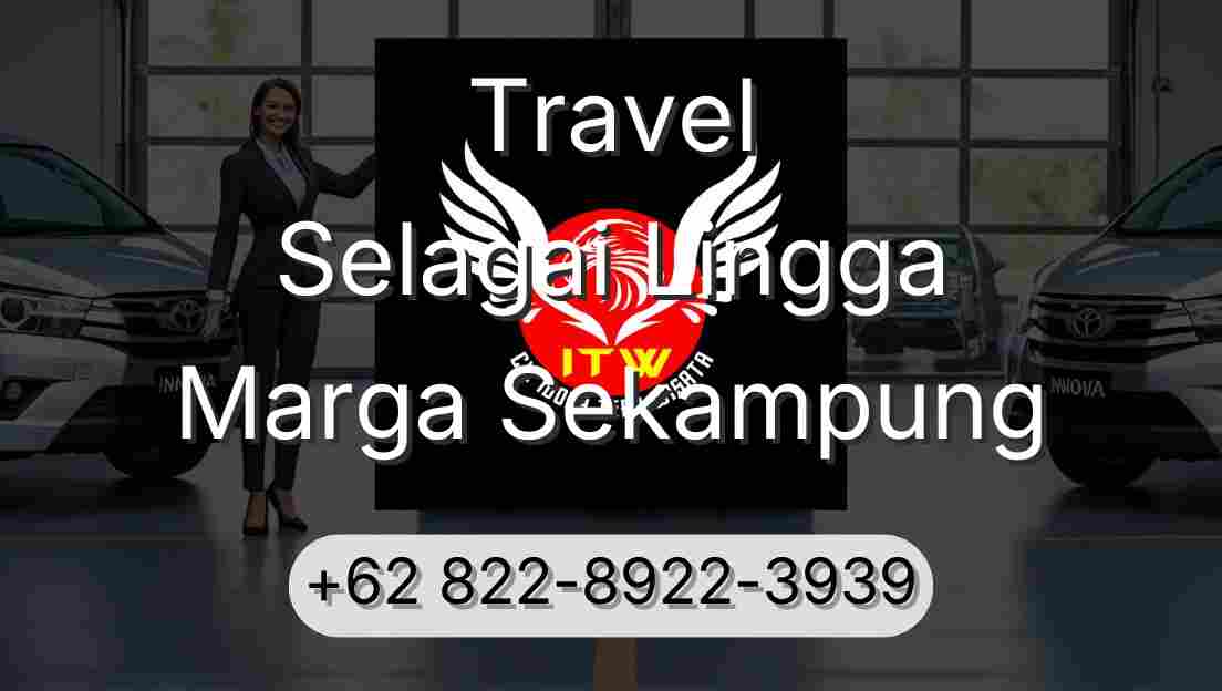 Travel Selagai Lingga Marga Sekampung