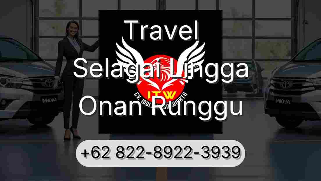 Travel Selagai Lingga Onan Runggu