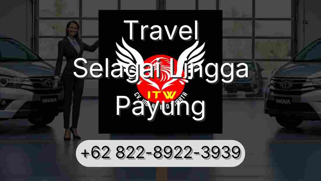 Travel Selagai Lingga Payung