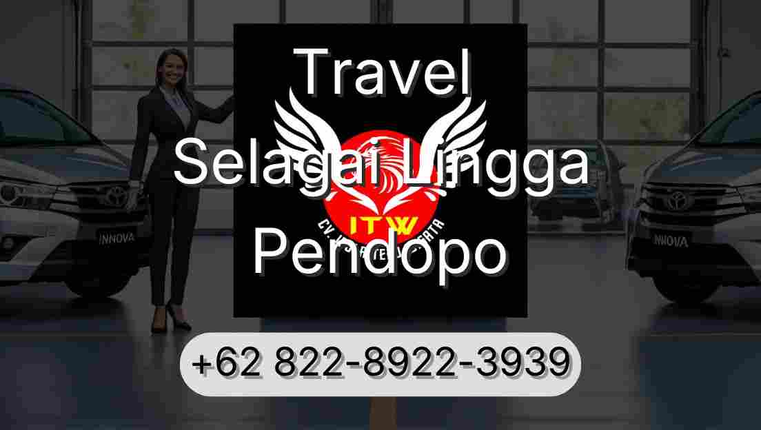 Travel Selagai Lingga Pendopo