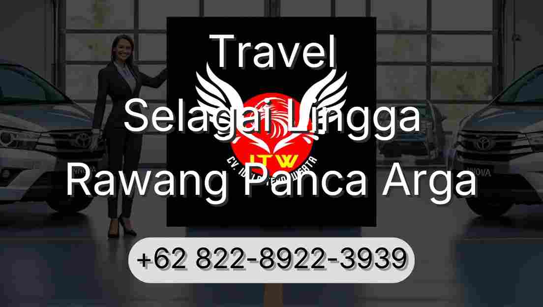 Travel Selagai Lingga Rawang Panca Arga