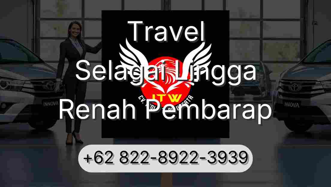 Travel Selagai Lingga Renah Pembarap
