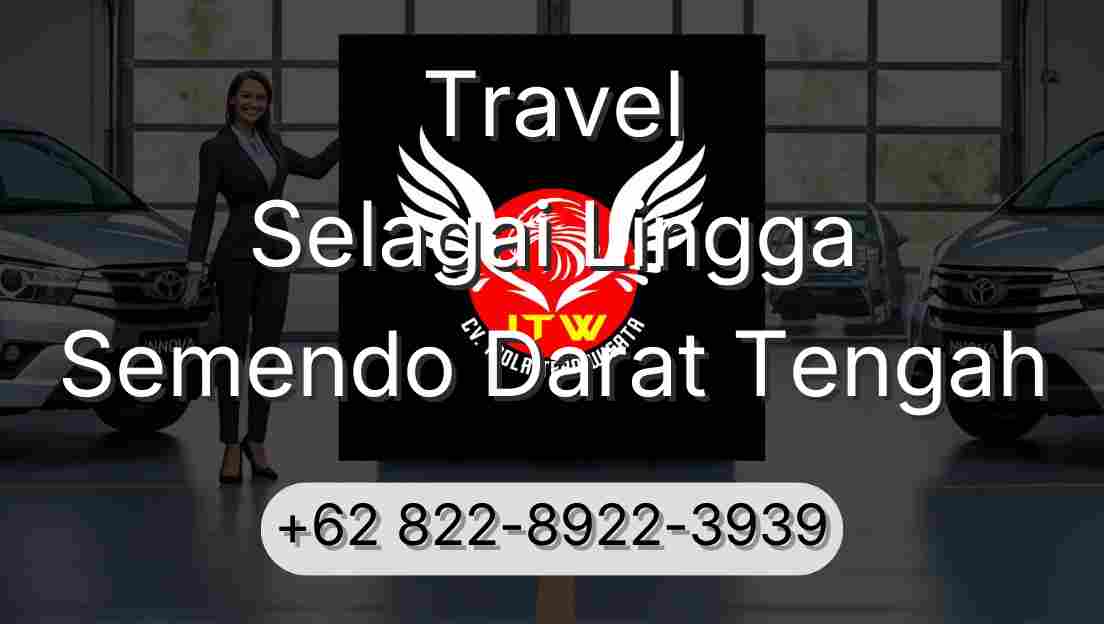 Travel Selagai Lingga Semendo Darat Tengah