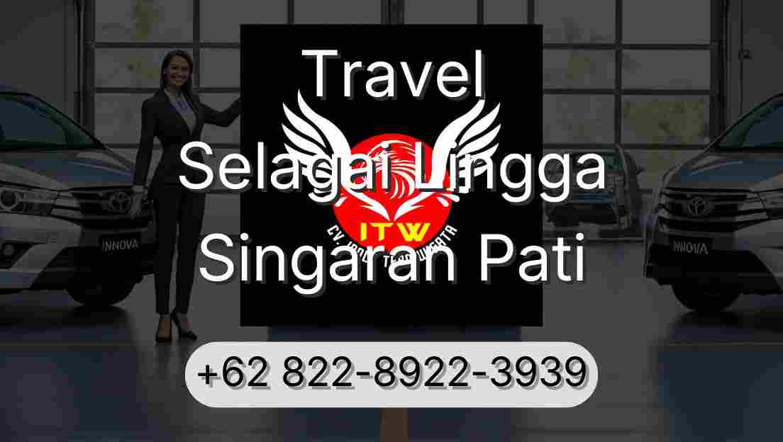 Travel Selagai Lingga Singaran Pati