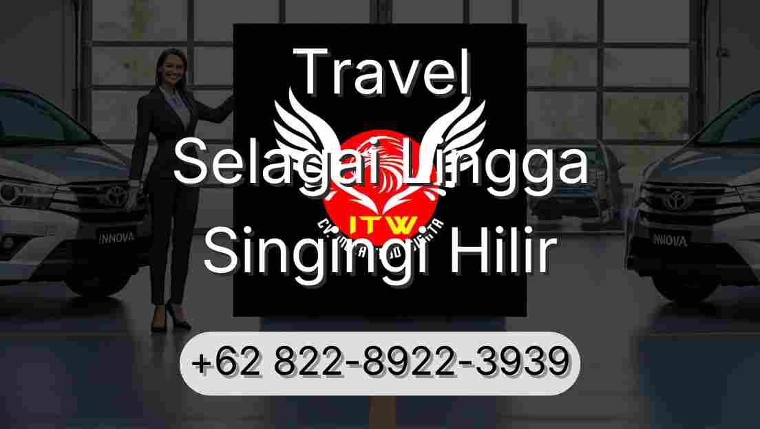 Travel Selagai Lingga Singingi Hilir