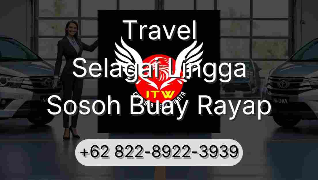Travel Selagai Lingga Sosoh Buay Rayap