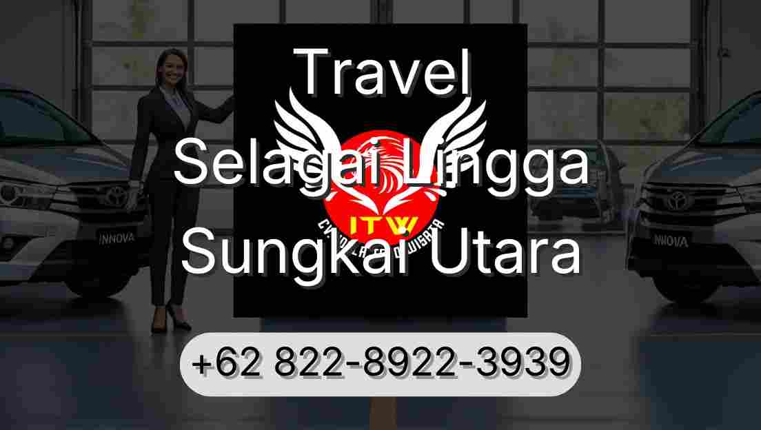 Travel Selagai Lingga Sungkai Utara