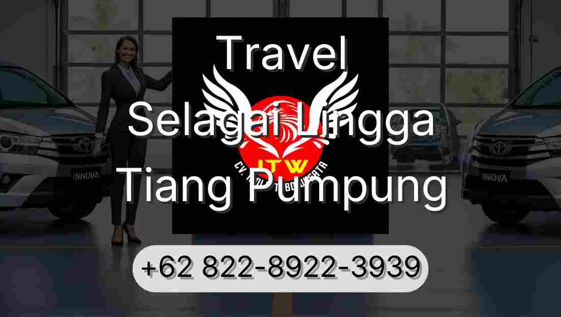 Travel Selagai Lingga Tiang Pumpung