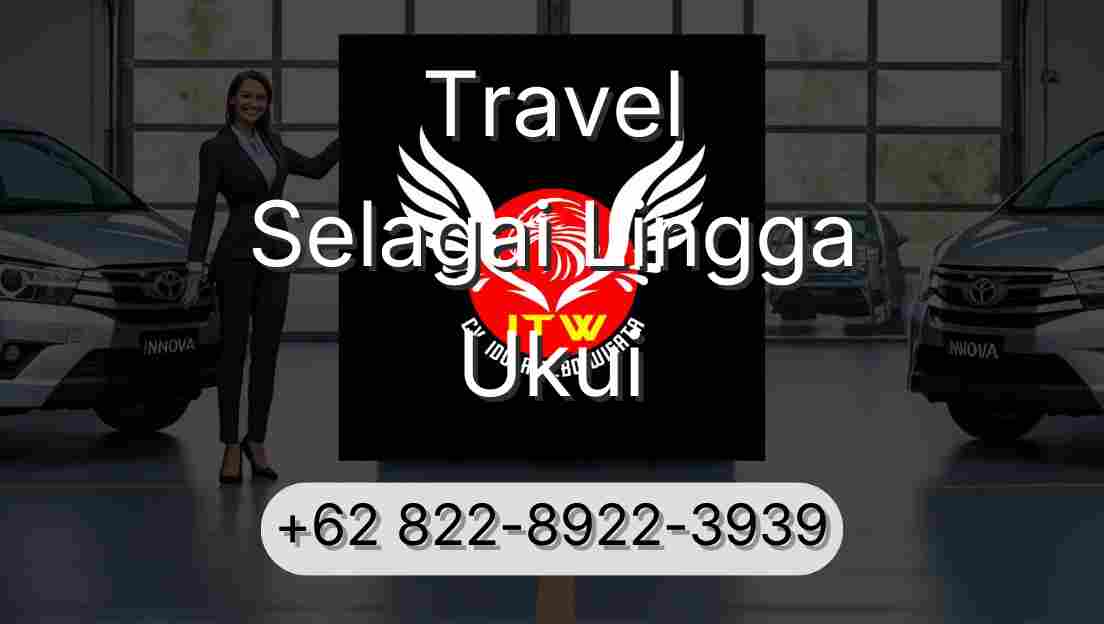 Travel Selagai Lingga Ukui