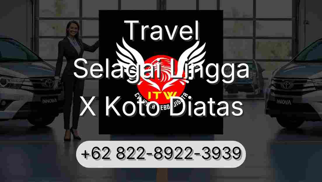 Travel Selagai Lingga X Koto Diatas