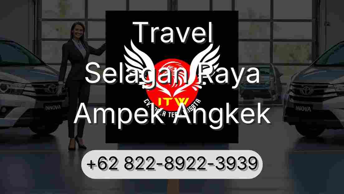 Travel Selagan Raya Ampek Angkek