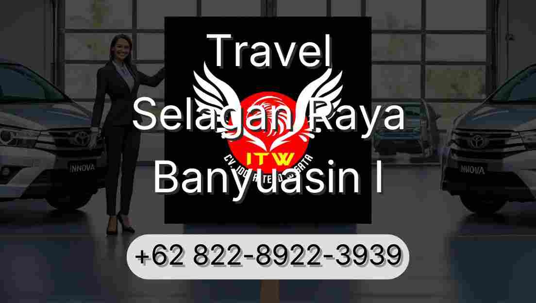 Travel Selagan Raya Banyuasin I