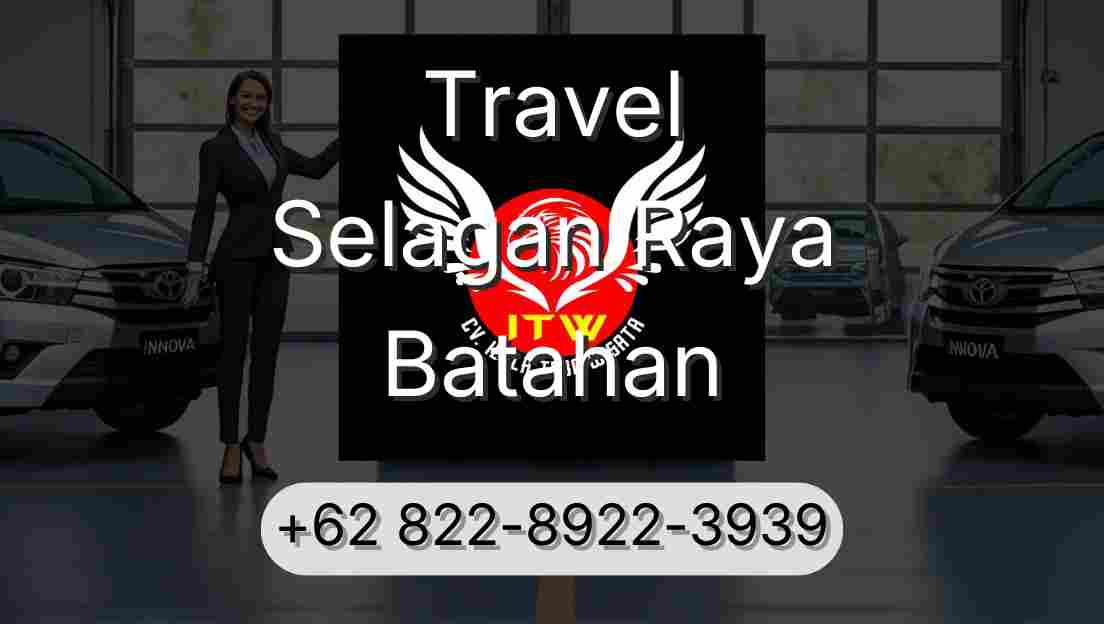 Travel Selagan Raya Batahan