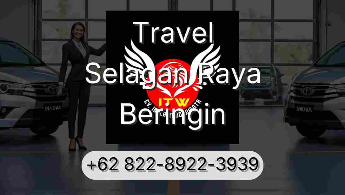 Travel Selagan Raya Beringin