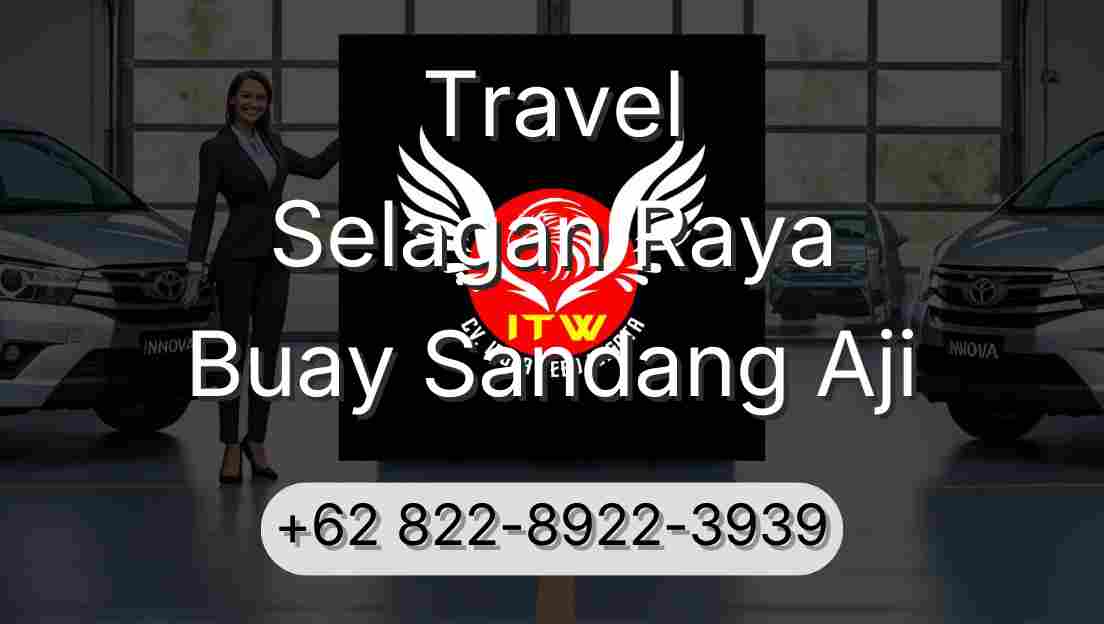 Travel Selagan Raya Buay Sandang Aji