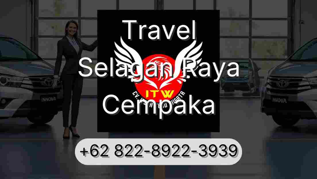 Travel Selagan Raya Cempaka