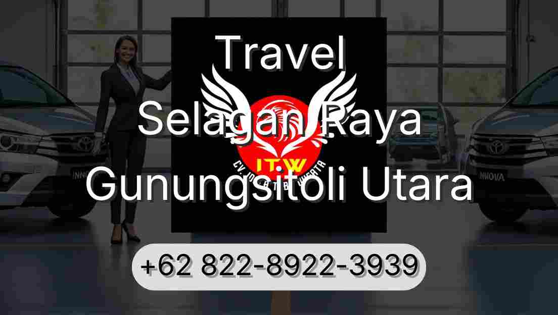 Travel Selagan Raya Gunungsitoli Utara