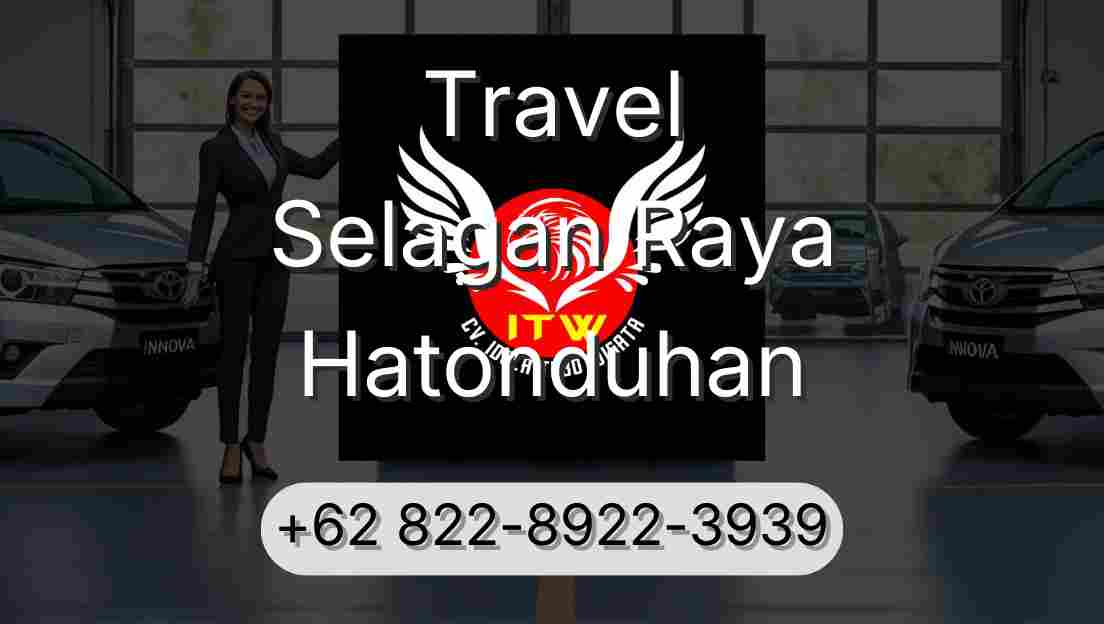 Travel Selagan Raya Hatonduhan