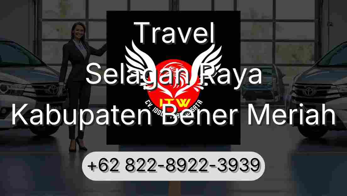 Travel Selagan Raya Kabupaten Bener Meriah