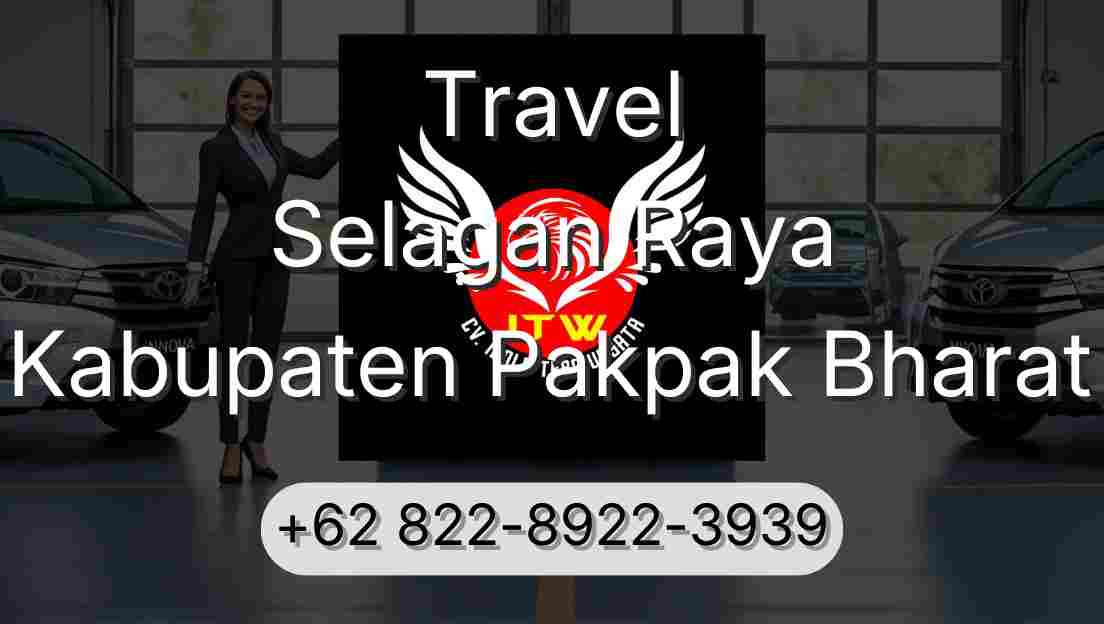 Travel Selagan Raya Kabupaten Pakpak Bharat