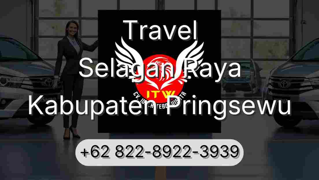 Travel Selagan Raya Kabupaten Pringsewu