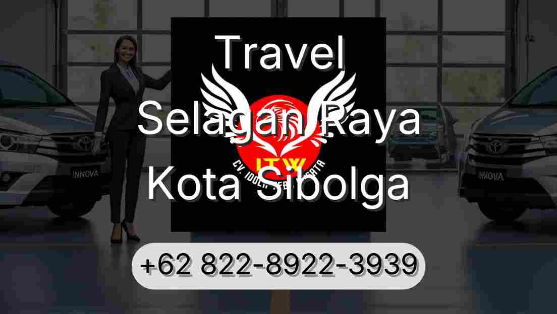 Travel Selagan Raya Kota Sibolga