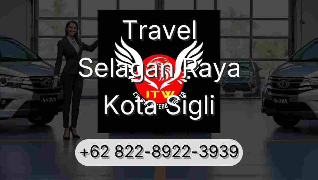 Travel Selagan Raya Kota Sigli