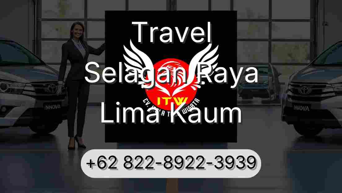 Travel Selagan Raya Lima Kaum