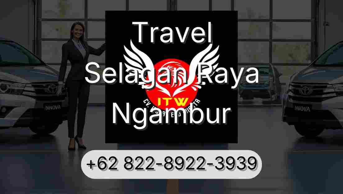 Travel Selagan Raya Ngambur