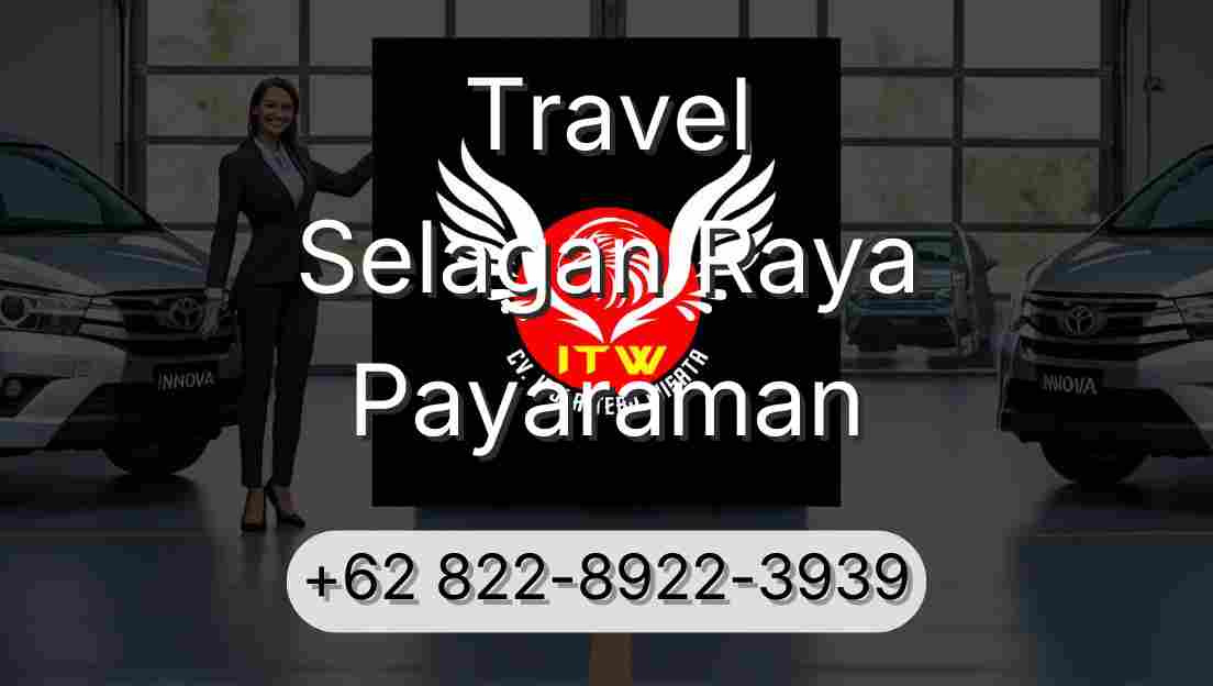 Travel Selagan Raya Payaraman