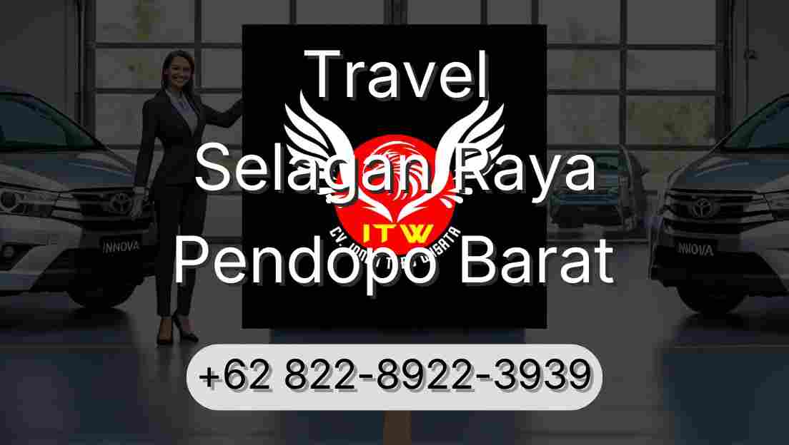 Travel Selagan Raya Pendopo Barat