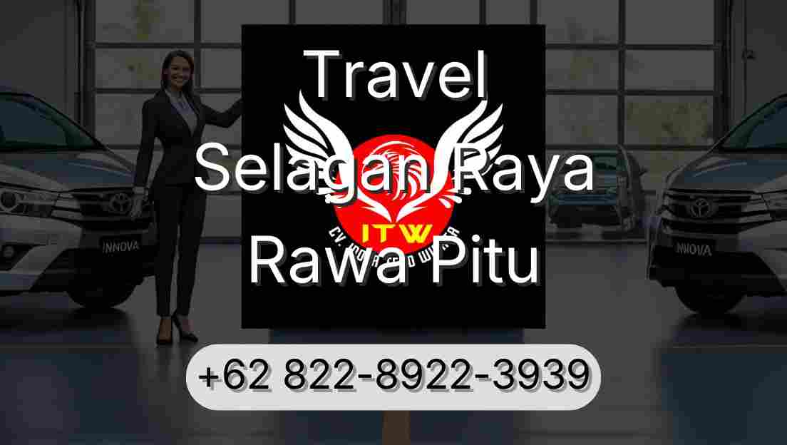 Travel Selagan Raya Rawa Pitu