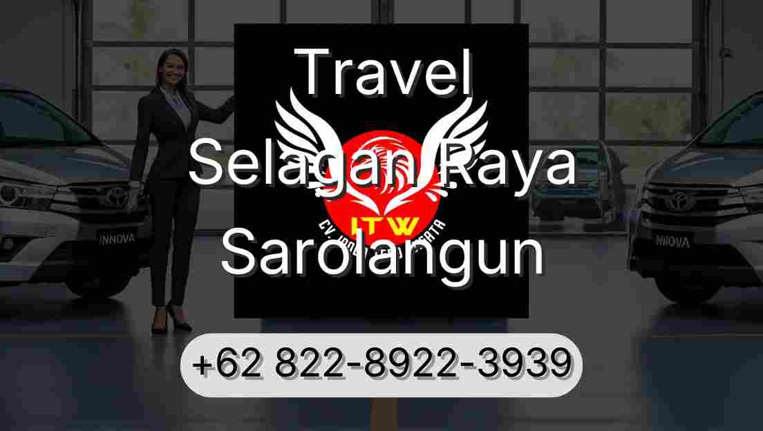 Travel Selagan Raya Sarolangun