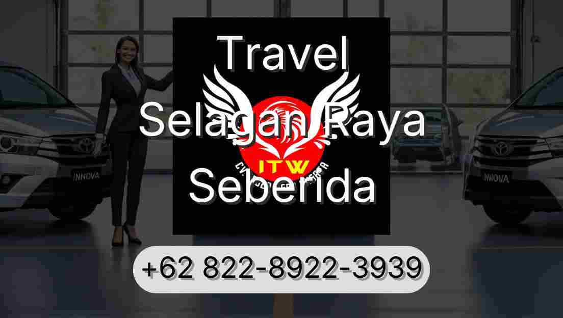 Travel Selagan Raya Seberida