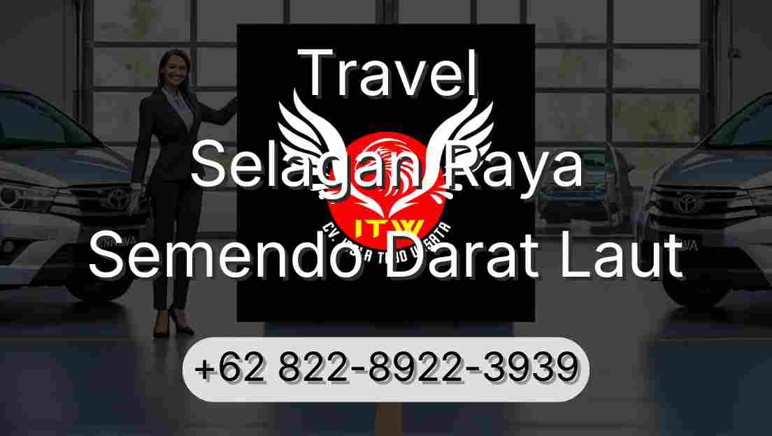 Travel Selagan Raya Semendo Darat Laut