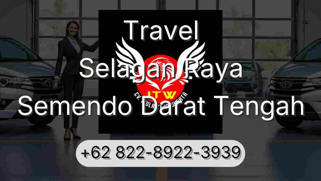 Travel Selagan Raya Semendo Darat Tengah