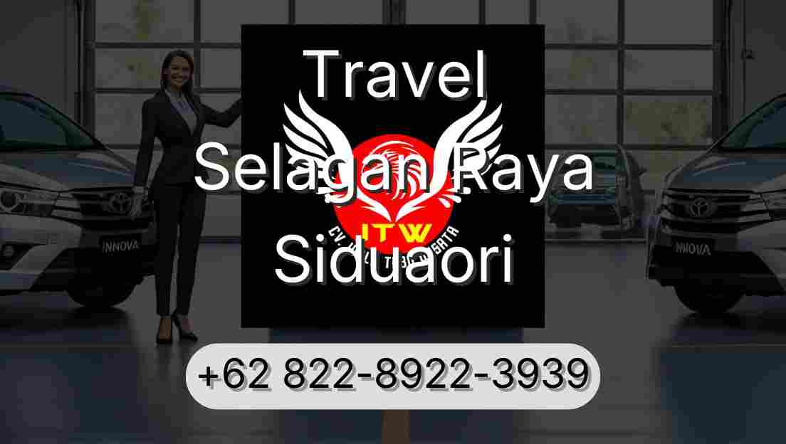 Travel Selagan Raya Siduaori
