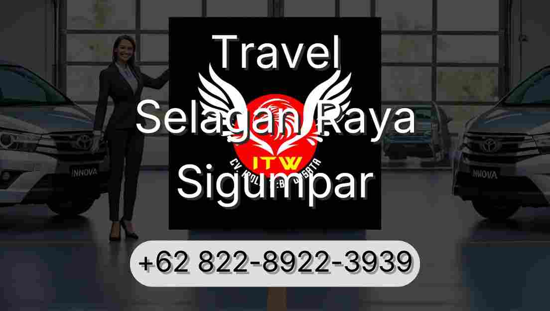Travel Selagan Raya Sigumpar