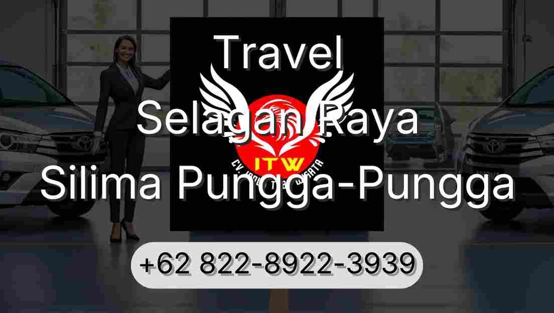 Travel Selagan Raya Silima Pungga-Pungga