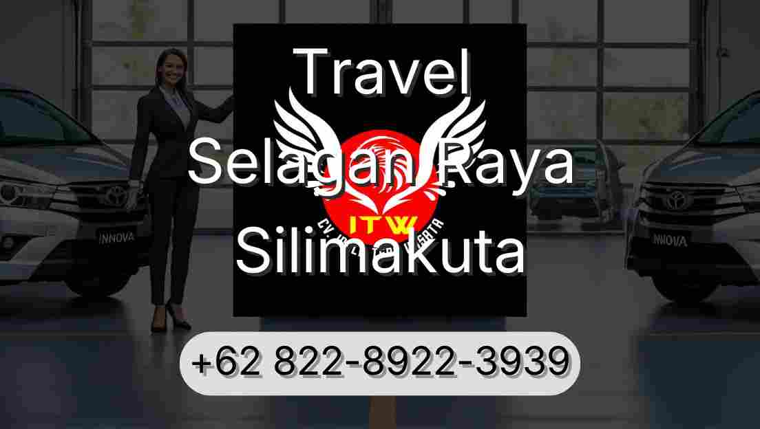 Travel Selagan Raya Silimakuta