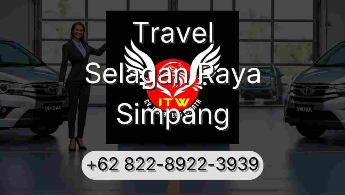 Travel Selagan Raya Simpang