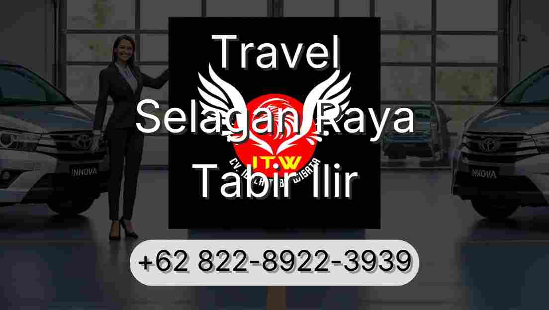 Travel Selagan Raya Tabir Ilir