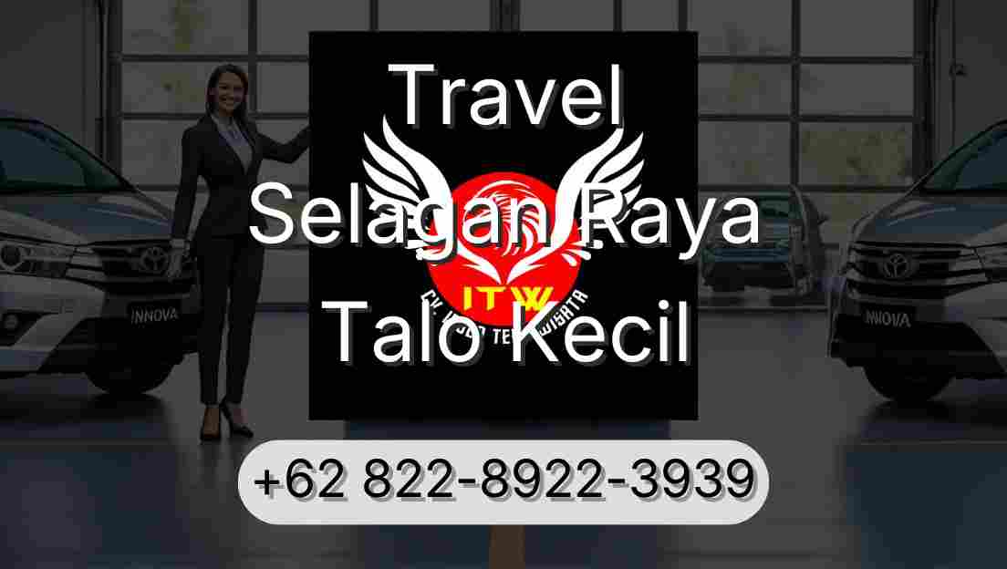 Travel Selagan Raya Talo Kecil